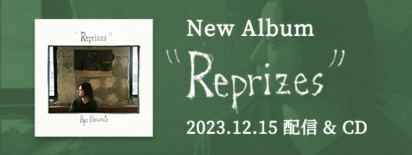 Ryo Hamamoto New Album『Reprizes』
