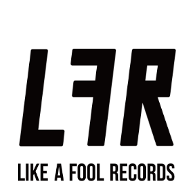 LIKE A FOOL RECORDS